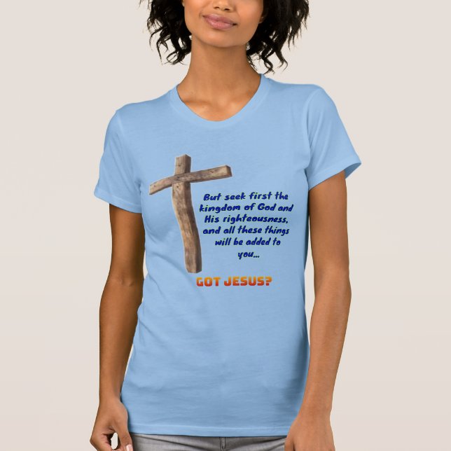 Mattheus 6:33 Cross T Shirt (Framsida)