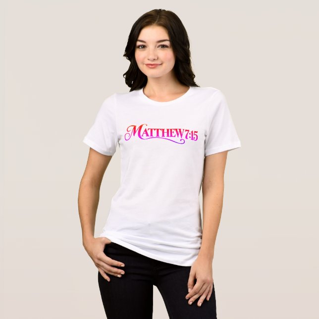 Mattheus 7:15 t shirt (Framsida Full)