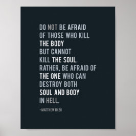 Matthew 10:28 Christian Bible Verse Typography Poster