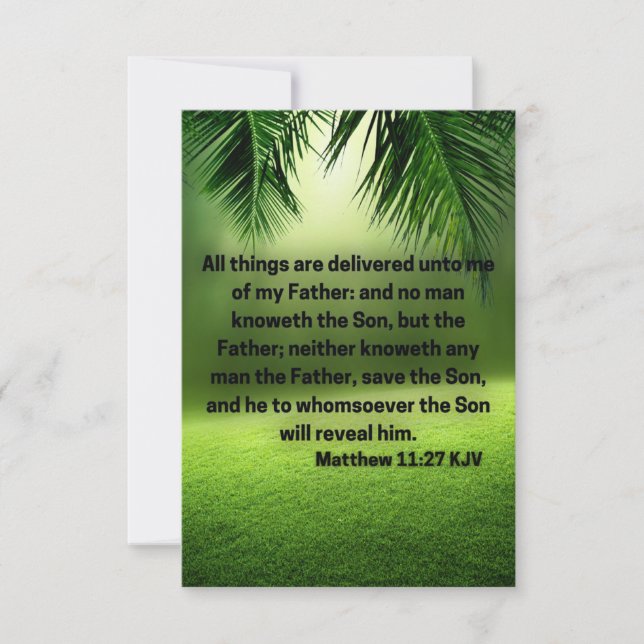 Matthew 11:27 KJV Bible Scripture Pic Hälsning Kort (Framsida)
