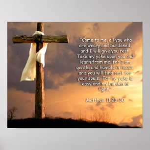 Matthew 11 28-30 poster