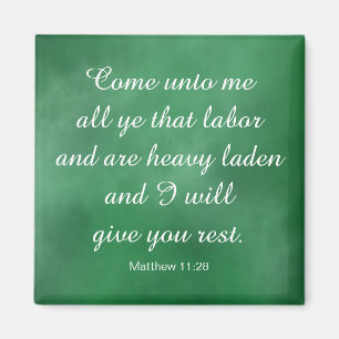 Matthew 11:28 Bible Verse for Comfort & Strength Magnet