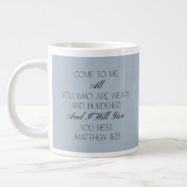 Matthew 11:28 Hope Bible Verse Mug  Jumbo Mugg