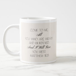 Matthew 11:28 Hope Bible Verse Mug  Jumbo Mugg