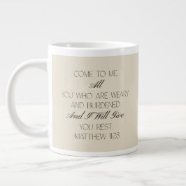 Matthew 11:28 Hope Bible Verse Mug  Jumbo Mugg