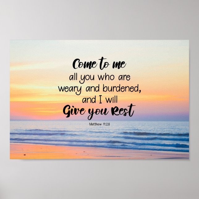 Matthew 11:28 Kom till mig alla som är Weary Bible Poster (Framsidan)