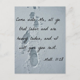 Matthew 11:28 Kom till mig, allt detta arbete Vykort