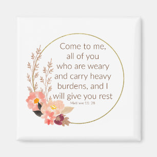 Matthew 11:28 Magnet