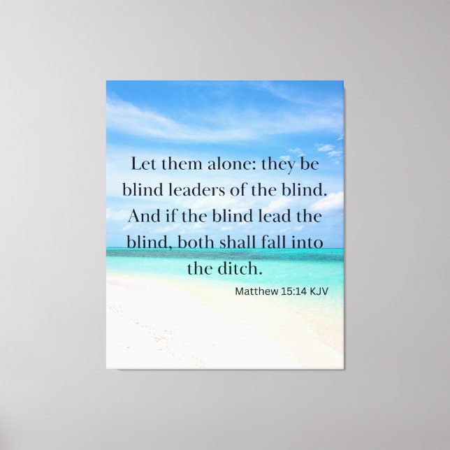 Matthew 15:14 Bible Verse KJV Pic Wall Art Canvastryck (Framsida)