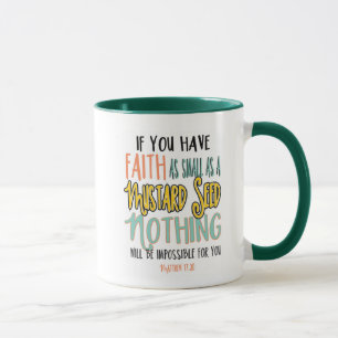 Matthew 17:20 Faith som Mustard Seed Bible Verse Mugg