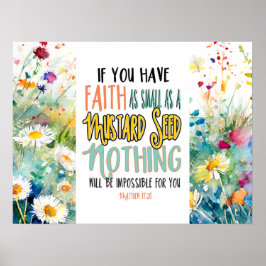 Matthew 17:20 Faith som Mustard Seed Bible Verse Poster
