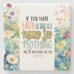 Matthew 17:20 Faith som Mustard Seed Bible Verse Stenunderlägg