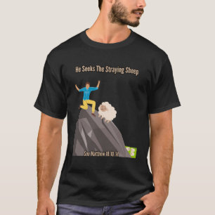 Matthew 1812 Borttappad av får T Shirt