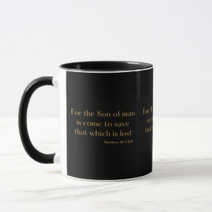 Matthew 18:11 KJV Bible Scripture Two-Tone Mugg