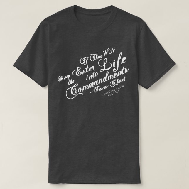 Matthew 19:17 KJV Bible Shirt T (Design framsida)
