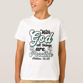Matthew 19:26 med Gud all Sak är möjlig T Shirt