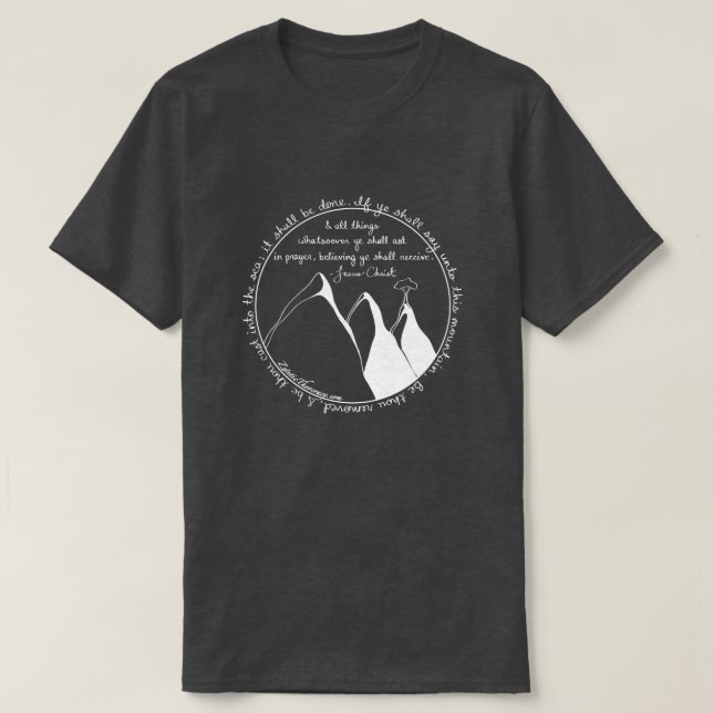 Matthew 21:21 KJV T Shirt (Design framsida)