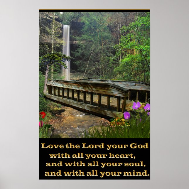 Matthew 22:37 Kristian art bridge Poster (Framsidan)