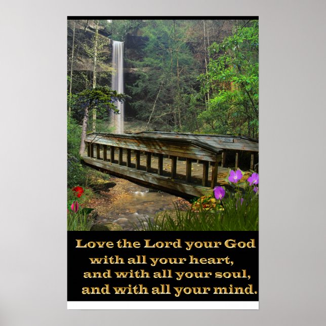 Matthew 22:37 Kristian art bridge Poster (Framsidan)
