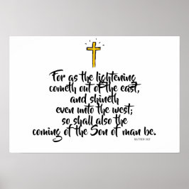 MATTHEW 24:27 "För som blixten kommer.." Poster