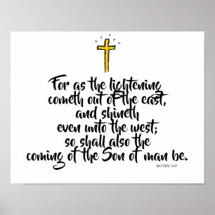 MATTHEW 24:27 ”Ty likt blixten kommer…” Poster