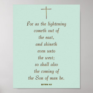 MATTHEW 24:27 ”Ty såsom blixten kommer…” Poster