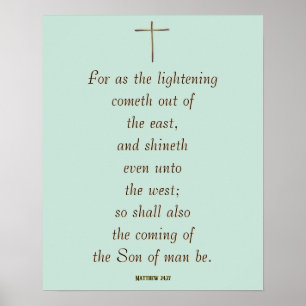 MATTHEW 24:27 ”Ty såsom blixten kommer…” Poster