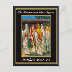 Matthew 25:1-13 The Foolish and Wise Virgins Black Vykort
