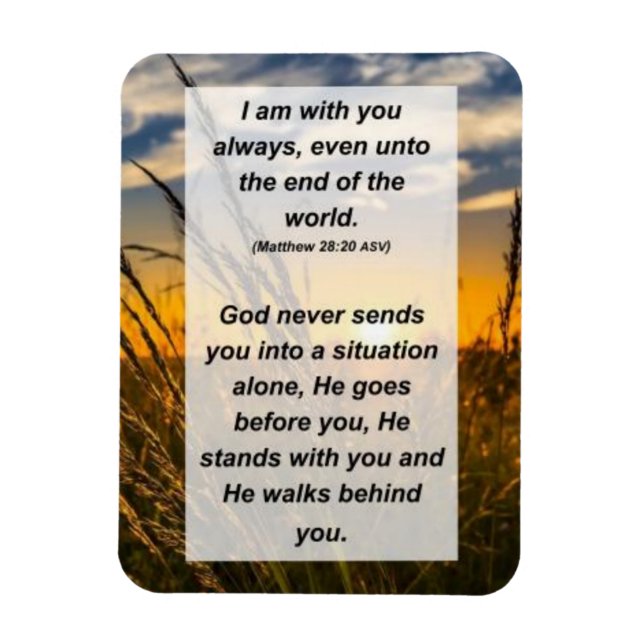 Matthew 28:20 Jag är alltid med dig Magnet (Vertikal)