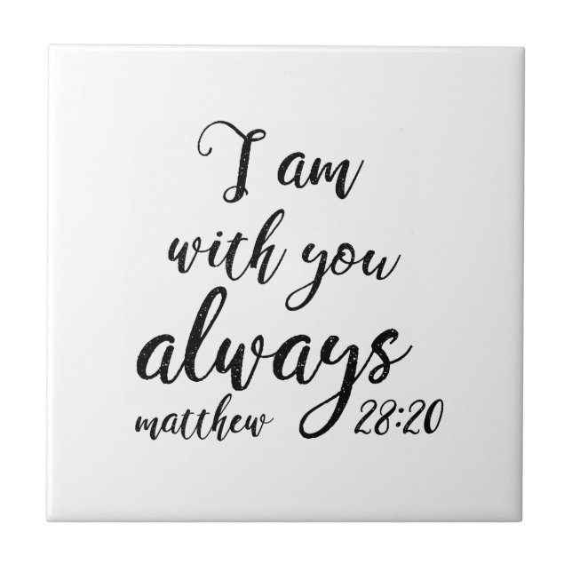 Matthew 28:20 kakelplatta (Framsidan)