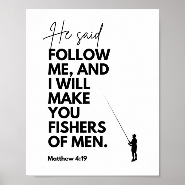 Matthew 4:19 Fiskare av människor Bibelvers Följ m Poster (Framsidan)