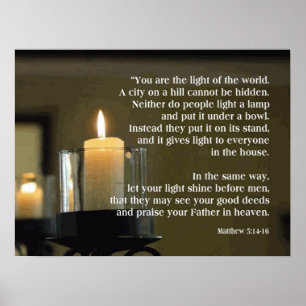 Matthew 5:14 - 16 lätt av världsAFFISCHEN Poster
