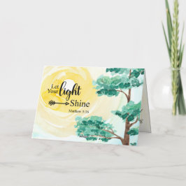 Matthew 5:16 Låt ditt ljus skina Bible Christian Kort