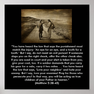 Matthew 5:38 - 45 poster