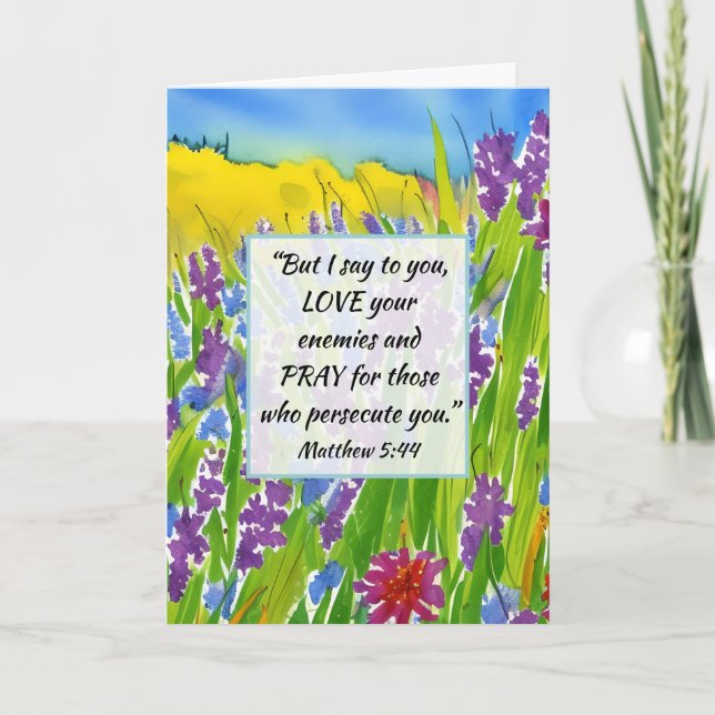 Matthew 5:44 Jag säger till dig Kärlek dina fiende Kort (Framsida)