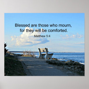 Matthew 5:4 Blästade är de som sörjer, för... Poster