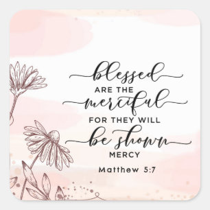 Matthew 5:7 Välsignad är den heliga bibelversen Fyrkantigt Klistermärke