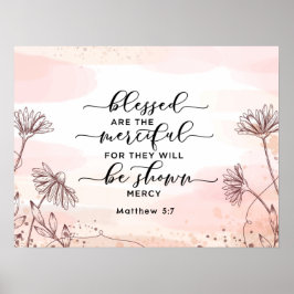 Matthew 5:7 Välsignad är den heliga bibelversen Poster