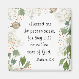 Matthew 5 9 Blomade är Peacemakers Beatitudes Magnet