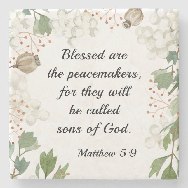 Matthew 5 9 Blomade är Peacemakers Beatitudes Stenunderlägg (Framsidan)