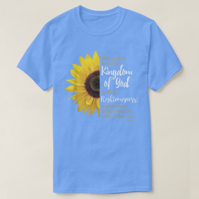 Matthew 633Söka först Guds konungariket T Shirt (Design framsida)