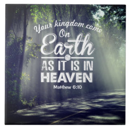 Matthew 6:10 Jorden som den är i himlen Kakelplatta