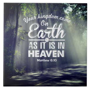 Matthew 6:10 Jorden som den är i himlen Kakelplatta