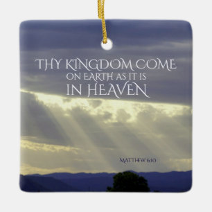 Matthew 6:10 Thy Kingdom Kom on Earth Julgransprydnad Keramik