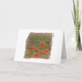 MATTHEW 6:28 - Greeting Card Tack Kort