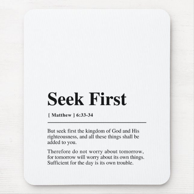 Matthew 6:33-34 Seek First Musmatta (Framsidan)