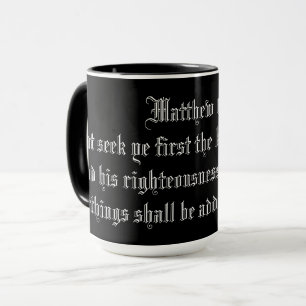MATTHEW 6:33 MUGG