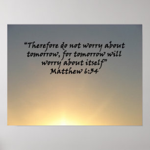 "Matthew 6:34 " av Carter L. Shepard Poster