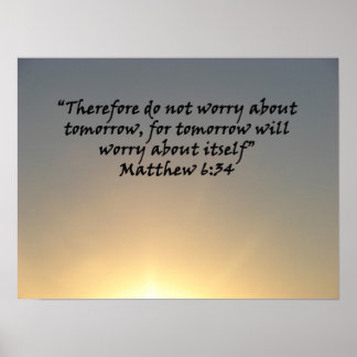 "Matthew 6:34 " av Carter L. Shepard Poster