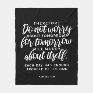 Matthew 6:34 Bibelverse Fleecefilt